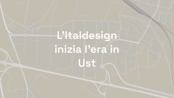 L’Italdesign inizia l’era in Ust